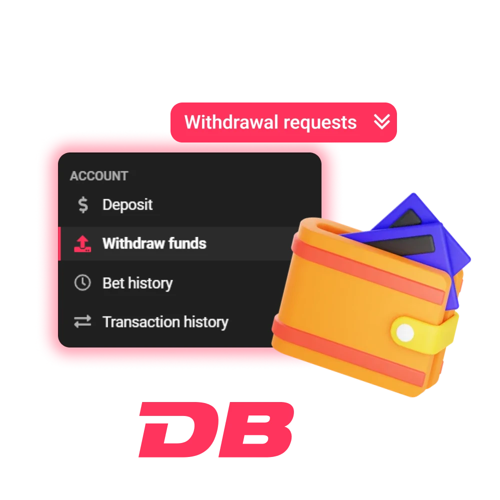 You can easily withdraw your money from DBbet.