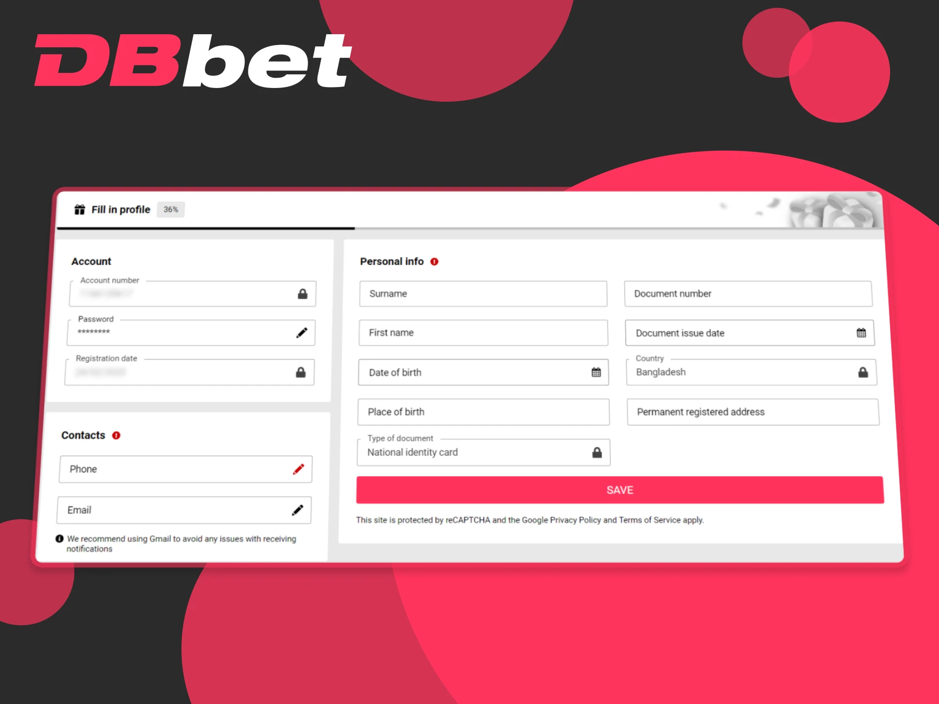 You need to verify your DBbet account to fully use the platform.